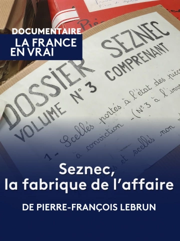 Seznec, la fabrique de l'affaire