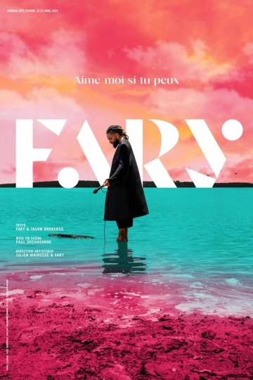 Fary : Aime-moi si tu peux