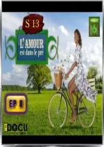 L'amour est dans le pré (2018) - Saison 13 Episode 8