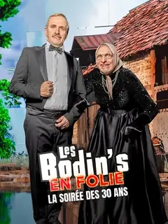 Les Bodin's en folie + Suite