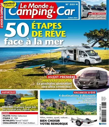 Le Monde du Camping-Car N°333 – Juillet 2021