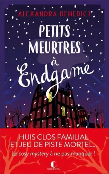 Petits meurtres à Endgame  Alexandra Benedict