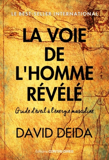 La voie de l'homme révélé David Deida