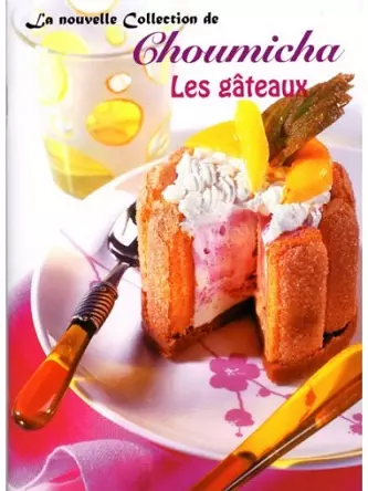 Choumicha – Les gateaux