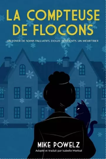 La compteuse de flocons  Mike Powelz