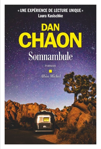 Somnambule Dan Chaon