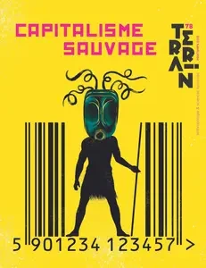 Capitalisme sauvage - Ismaël Moya, Alice Doublier