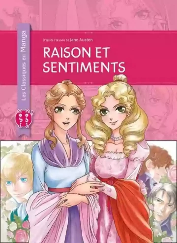 RAISON ET SENTIMENTS - LES CLASSIQUES EN MANGA