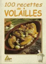 100 recettes de volailles