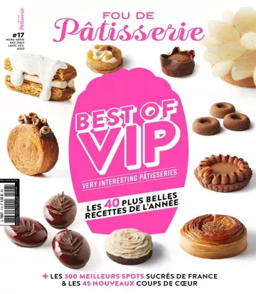 Fou De Pâtisserie Hors Série N°17 – Décembre 2022-Février 2023