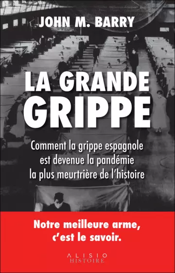 La grande grippe John M. Barry