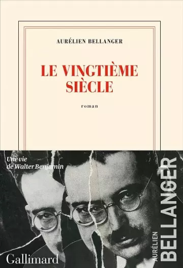 Le vingtième siècle  Aurélien Bellanger