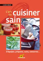 L’art De Cuisiner Sain