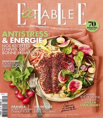 Elle à Table N°134 – Janvier-Février 2021