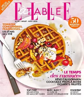 Elle à Table Belgique N°131 – Juillet-Août 2020