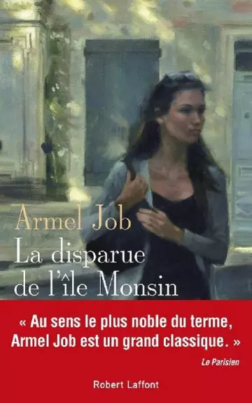 La disparue de l'île Monsin - Armel Job