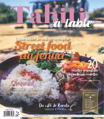 Tahiti à Table N°23 – Mai 2022