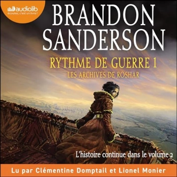 Brandon Sanderson - Les Archives de Roshar 4 - Rythme de guerre 1