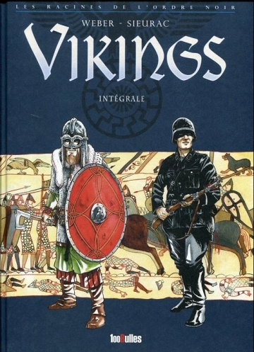 VIKINGS - Les Racines de l'Ordre noir - Intégrale