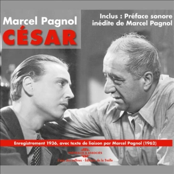 MARCEL PAGNOL - CÉSAR - LA TRILOGIE MARSEILLAISE 3