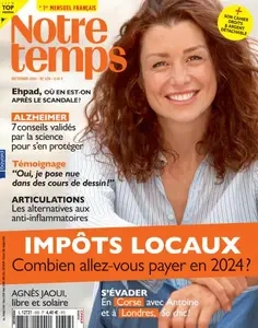 Notre Temps - Octobre 2024