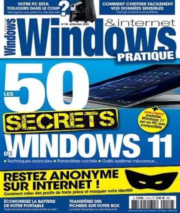 Windows et Internet Pratique N°119 – Avril-Mai 2022