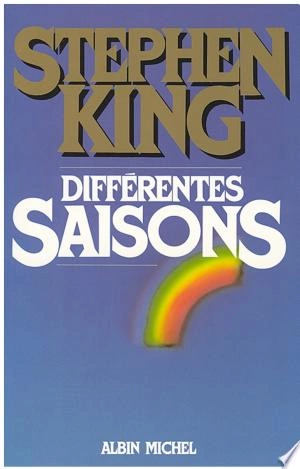 Stephen King Différentes saisons