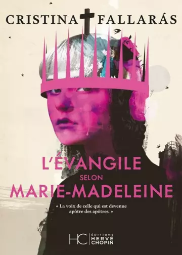 L'évangile selon Marie-Madeleine  Cristina Fallarás