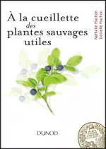 À la cueillette des plantes sauvages utiles