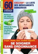 60 Millions de Consommateurs Hors-Série No.118S - Se Soignez Sans Ordonnance