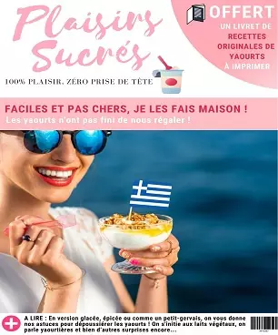 Plaisirs Sucrés N°6 – Août 2020