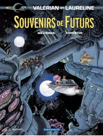 VALÉRIAN (TOME 22) SOUVENIRS DE FUTURS - PIERRE CHRISTIN