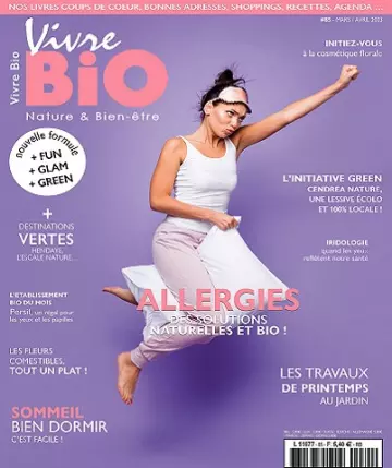 Vivre Bio N°85 – Mars-Avril 2023