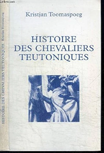 Histoire des chevaliers teutoniques Toomaspoeg