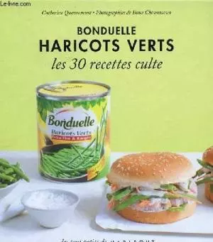 Les 30 Recettes Culte – Haricots verts Bonduelle