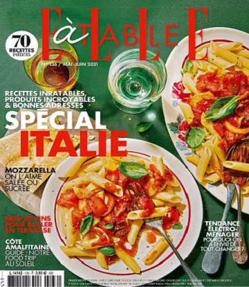 Elle à Table N°136 – Mai-Juin 2021