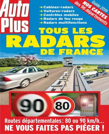 Auto Plus Hors Série N°74 – Le Guide Antiradars 2019