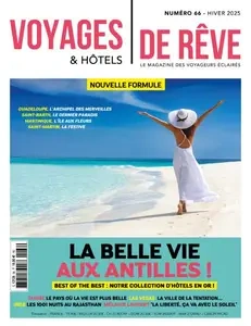 Voyages & Hôtels de Rêve - Hiver 2025