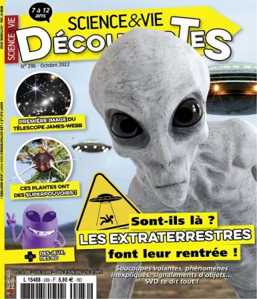 Science et Vie Découvertes N°286 – Octobre 2022