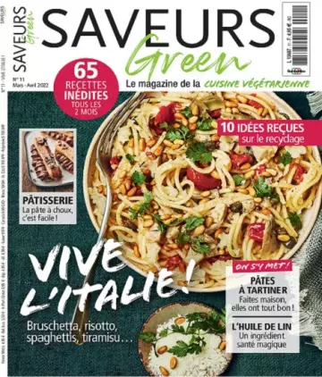 Saveurs Green N°11 – Mars-Avril 2022