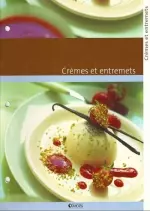 Crèmes et entremets