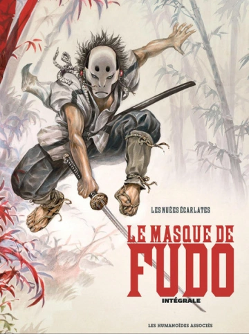 Le Masque de Fudo - Intégrale