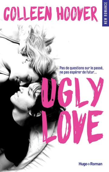 Colleen Hoover - Ugly love