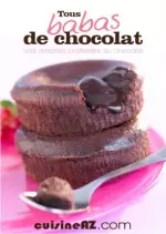 Tous babas de chocolat