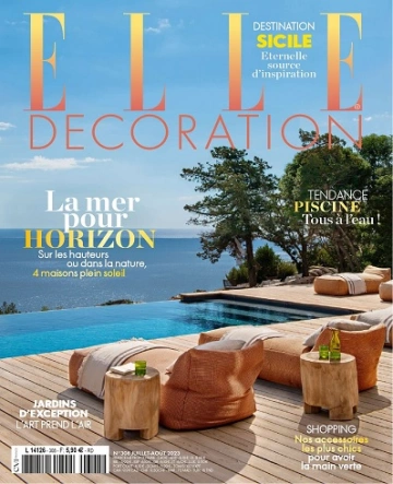 Elle Décoration N°308 – Juillet-Août 2023