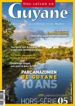 Une saison en Guyane Hors-Série N. 5 - Septembre 2017