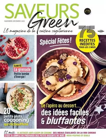 Saveurs Green N°15 – Novembre-Décembre 2022