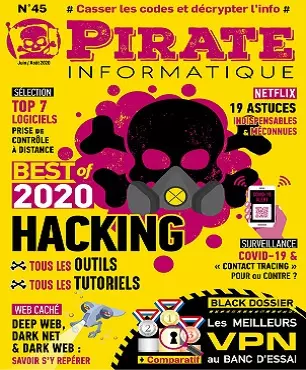 Pirate Informatique N°45 – Juin-Août 2020