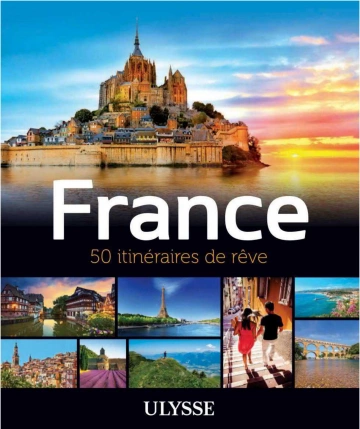 France- 50 itinéraires de rêve