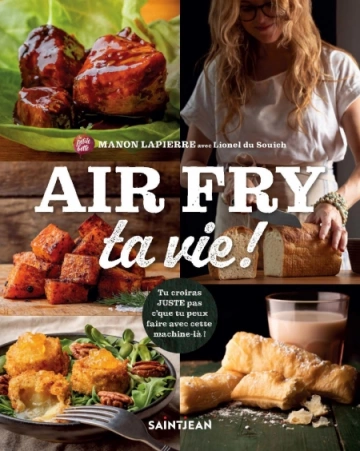 Air fry ta vie !